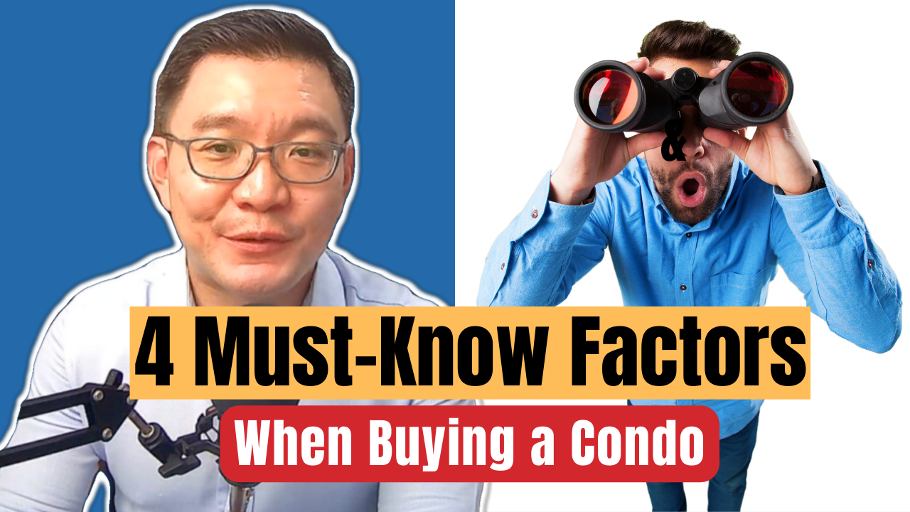 4 MustKnow but Overlooked Factors When Buying a Condo Homeseller SG
