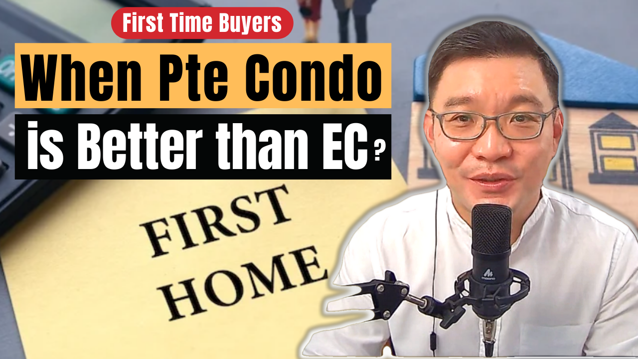 When 1st Time Buyers Should Choose Private Condo over Executive Condo